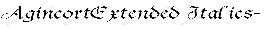 AgincortExtended Italics字体转换
